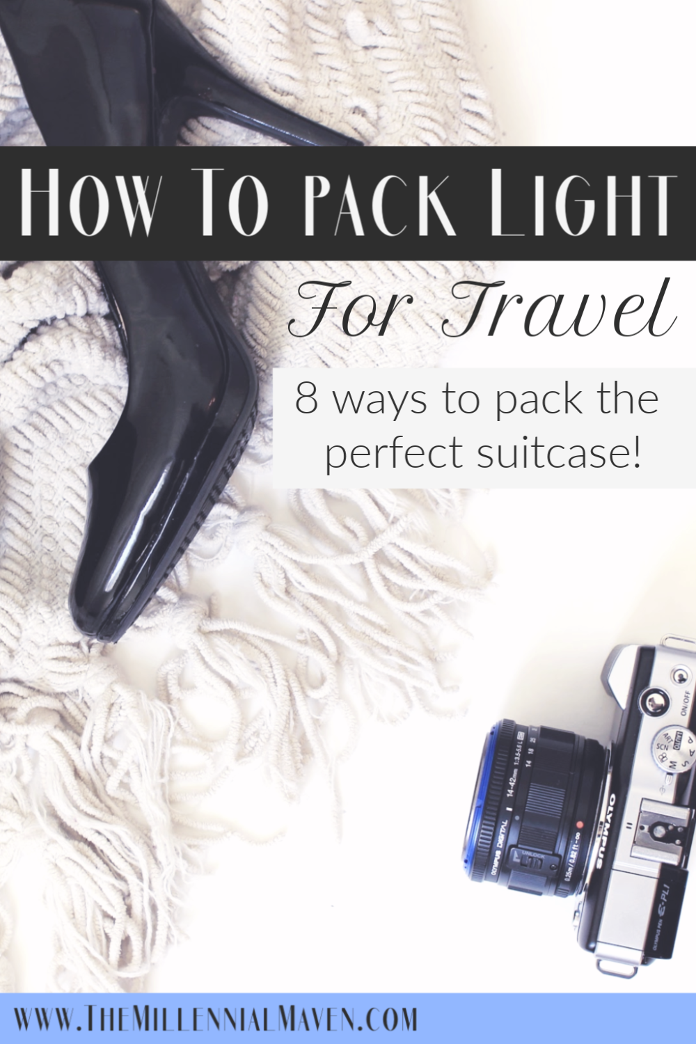 How To Pack Light For Travel (& NOT look like a hot mess in all your photos!) || Packing Light Tips || The Millennial Maven #packing #travel #packlight #traveloutfits #packingtips